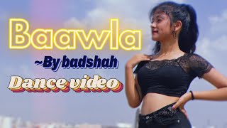 #Baawla - #Badshah | #Uchana Amit Ft. Samreen kaur | Saga Music | #DanceVideo | New Song 2021