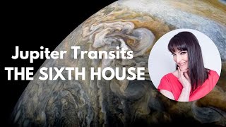 Jupiter Transits The Sixth House