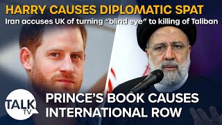 Prince Harry causes diplomatic spat with Iran over his book Spare