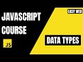 JavaScript Data Types Explained 🔥 | Full Beginner Guide #EasyWebSeries