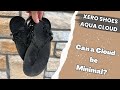 Xero Shoes Aqua Cloud Review | A Runner's Review