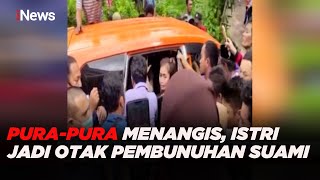 Pura-pura Tangisi Suami Dihabisi Perampok, Ternyata Sang Istri Otak Pembunuhannya #iNewsMalam 04/07