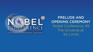 Nobel Conference 49 Prelude, Academic Procession, and Opening Ceremony