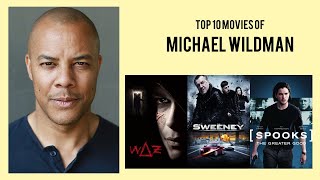 Michael Wildman Top 10 Movies of Michael Wildman| Best 10 Movies of Michael Wildman