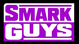 Smark Guys Ep. 4: Main Event Lead-In To the Rumble! Jan. 30, 2025