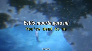 Sex Whales And Fraxo - Dead To Me Sub Españollyrics Feat Lox Chatterbox