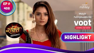 Shakti | शक्ति | Will Harak Send Mohini Away? | क्या हरक भेजेंगे मोहिनी को दूर?