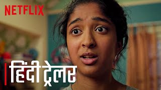 नेवर हैव आई एवर हिन्दी ट्रेलर | Never Have I Ever | Official Hindi Trailer | Netflix