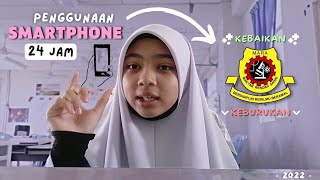 PENGGUNAAN SMARTPHONE 24 JAM DI MRSM || Kebaikan VS Keburukan