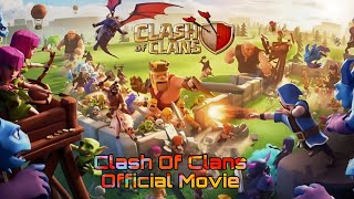 Clash Of Clans Movie | Clash of clans  movie #clashofclans #coc #clashofclanshig