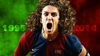 How Carles Puyol Became an Exceptional Defender and a True Leader?