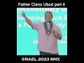 Father Ciano Ubod during the RAEL 2023 | part 4