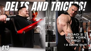 Nick Walker | ROAD 2 NEW YORK PRO! | 12 DAYS OUT! | DELTS AND TRIS WORKOUT! #ifb
