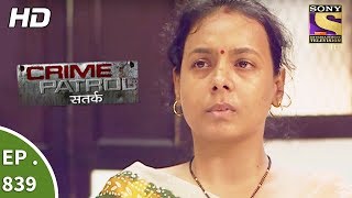 Crime Patrol - क्राइम पेट्रोल सतर्क - Ep 839 - Death Of Two Best Friends Part 1- 5th August, 2017