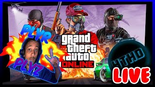 Plyr Plyz: Getting this Bag Again! 5 | GTA ONLINE Catch up (LIVE)