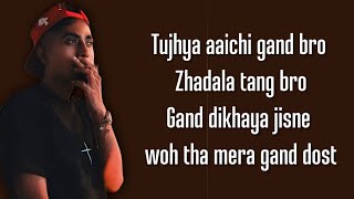 MC STΔN - TUJHYA AAICHI GAAND (Lyrics) | MEHFEEL | 2024