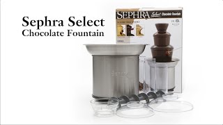 Sephra Select Home Fountain Setup and Melting Fondue Chocolate