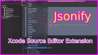 Xcode Source Editor Extension Generate Swift Struct from JSON string #MrDev #jsonify