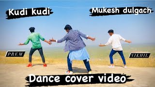 Kudi kudi | Gurnazar feat. Rajat Nagpal |Sahaj Singh| Avantika Hari Nalwa| Letest Punjabi Songs cove