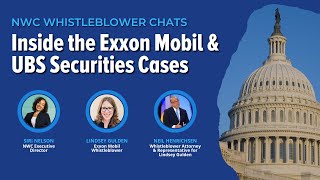 NWC Chats: Inside the Exxon Mobil \u0026 UBS Securities Cases