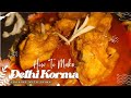 |Delhi Chicken Korma Recipe👍😋|Cooking with saima 🌸|Easy Home made Recipe❤️|Eid Special recipe👏|