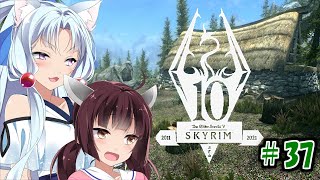 【Skyrim】 バニラのすべてを手に入れたい東北きりたん#37　希望の兆し編