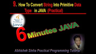 # 9. How To Convert String Into Primitive Data Type in JAVA (Practical)