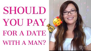 FEMM Ways to NEVER Pay for a Date  | Adrienne Everheart