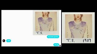 My mom names Taylor Swift albums!