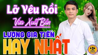 LỠ YÊU RỒI ► LK Rumba Nhạc Lính 1975 GIA TIẾN Đề Xuất Nghe Nghiện Luôn VỪA XUẤT BẢN CỰC HAY