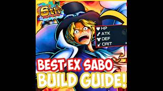 The BEST EX Sabo Build! One Piece Bounty Rush Beginner's Guide #opbr #shorts #bountyrush