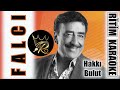 Falcı - Hakkı Bulut ✩ Ritim Karaoke (Uşşak Minör 4/4 C Beste Hakkı Bulut)