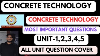 Concrete Technology Aktu most important Questions |Concrete Technology Civil most important Question