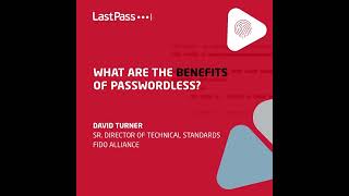 What are the benefits of passwordless?