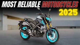 Top 7 Most Reliable Motorcycles of 2025 | Best Bikes for Every Rider