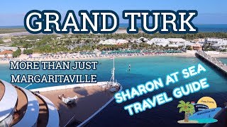 GRAND TURK | BEST EXCURSIONS AND THINGS TO DO | PORT GUIDE