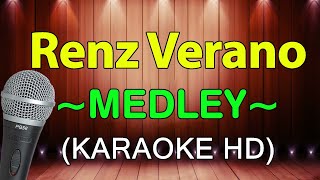 Mahal Kita, Remember Me - Renz Verano Medley | KARAOKE HD