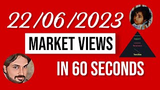 22.06.2023 MARKET VIEWS IN 60 SECS #NIFTY #BNIFTY #ADANIENT #LUPIN #RELIANCE #SBIN #TECHM #TVS #UPL