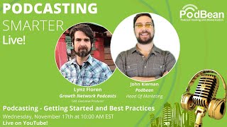 Podcasting Getting Started and Best Practices with Lynz Floren of Growth Network Podcasts