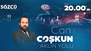 Can Coşkun ile Aklın Yolu | CHP'de Adaylık Seçimi, Bakanlık Değişimi, Trump'ın Gazze Hamlesi