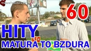 HITY MATURATOBZDURA.TV (CZĘŚĆ 3) - odc. #60