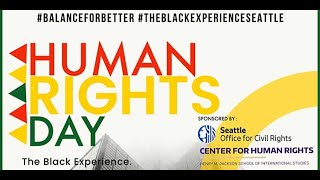 The Seattle Human Rights Commission presents: The Black Experience in Seattle