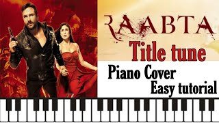 RAABTA - Tune Arijit Singh | Title Tune Piano Cover | Easy Tutorial #shorts