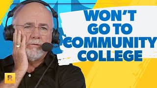 My Ex Doesn't Want Our Daughter To Go To Community College!