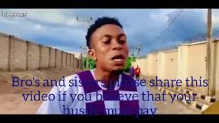 Flamboyant _ Hustle Must Pay ( official video)