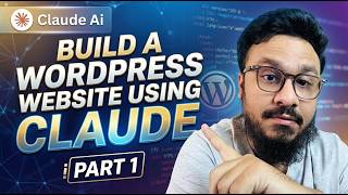 Build a WordPress Website Using Claude Code | Part 1