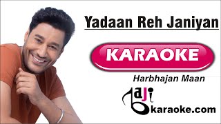 Yadaan Reh Janiyan | Video Karaoke Lyrics | Harbhajan Maan, Bajikaraoke