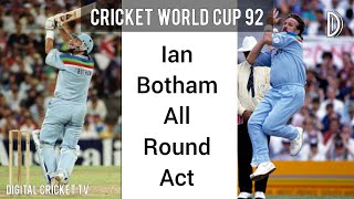 Ian Botham All Round Act / Cricket World Cup 1992 / DIGITAL CRICKET TV