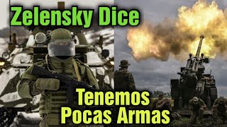 Zelensky: "Tenemos Pocas Armas, Rusia Podría Reorganizarse"