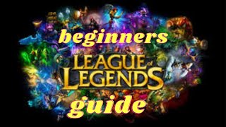 How to play League of Legends: The beginner’s guide